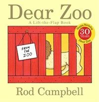 Dear Zoo: A Lift-The-Flap Book (Board Books, 30, Anniversary)