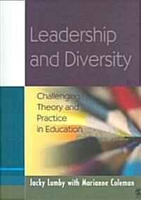 Leadership and Diversity: Challenging Theory and Practice in Education (Paperback)