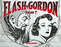 Alex Raymonds Flash Gordon 7 (Hardcover)