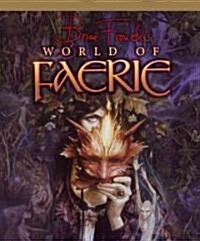 Brian Frouds World of Faerie [With Poster] (Hardcover)