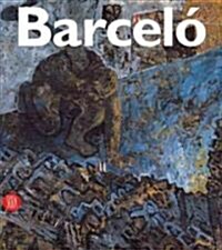 Miquel Barcelo (Hardcover)