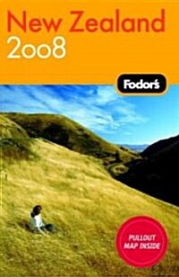 Fodors 2008 New Zealand (Paperback)