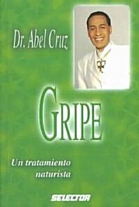 Gripe/ The Flu (Paperback)