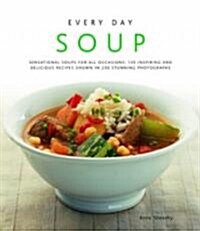 Every Day Soup (Hardcover)