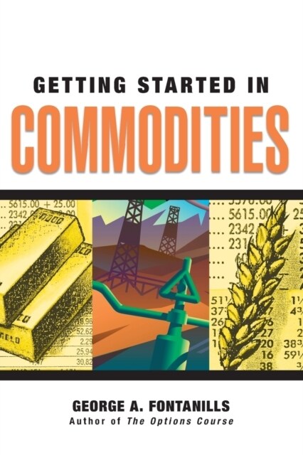 Getting Started in Commodities (Paperback)