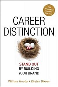 Career Distinction: Stand Out by Building Your Brand (Hardcover)