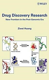 Drug Discovery Research: New Frontiers in the Post-Genomic Era (Hardcover)