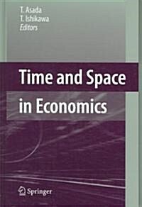 Time and Space in Economics (Hardcover)