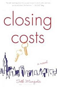 Closing Costs (Paperback, Reprint)