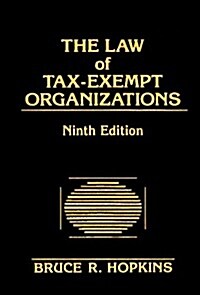 The Law of Tax-exempt Organizations (Hardcover, 9 Rev ed)