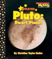 Pluto: Dwarf Planet (Library Binding, Updated) - Dwarf Planet