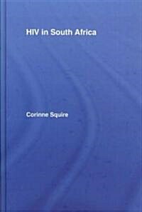 HIV in South Africa : Talking About the Big Thing (Hardcover)