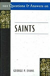 101 Questions and Answers on Saints (Paperback)