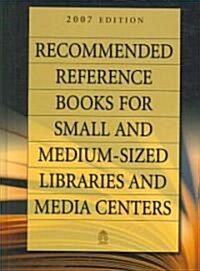 Recommended Reference Books for Small and Medium-sized Libraries and Media Centers (Hardcover)