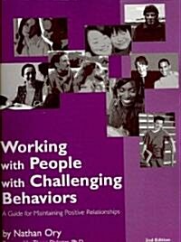 Working With People With Challenging Behaviors (Paperback, 2nd, Spiral)