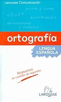 Ortografia de la lengua espanola / Spanish Language Orthography (Paperback)