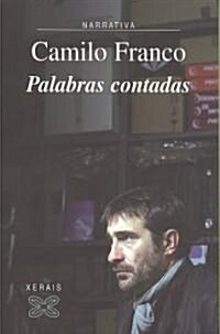 Palabras Contadas/ Counted Words (Paperback)