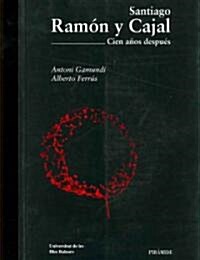 Santiago Ramon Y Cajal/ Santiago Ramon Y Cajal (Paperback, CD-ROM)