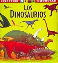 Los Dinosaurios/ the Dinosaurs (Hardcover)