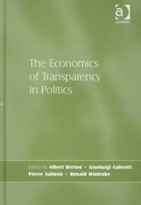 The economics of transparency in politics