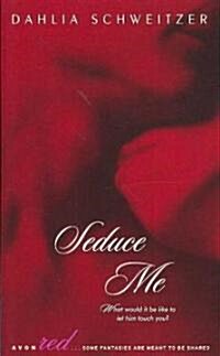 Seduce Me (Paperback)