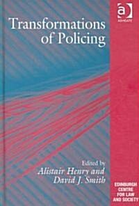Transformations of Policing (Hardcover)