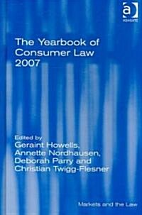 The Yearbook of Consumer Law 2007 (Hardcover)