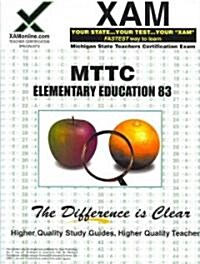 Mttc Elementary Education 83 Teacher Certification Test Prep Study Guide (Paperback)