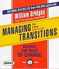 Managing Transitions: Making the Most of Change (Audio CD, 2)