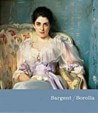 Sargent/ Sorolla (Hardcover)