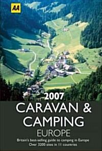 AA 2007 Europe Caravan & Camping (Paperback)
