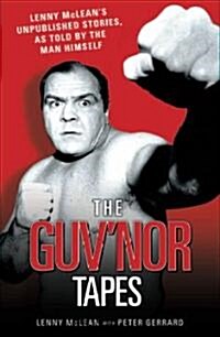 The Guvnor Tapes (Paperback)