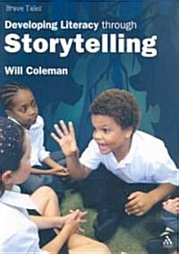 Brave Tales: Developing Literacy Through Storytelling [With CD] (Paperback)