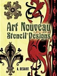 Art Nouveau Stencil Designs (Paperback)