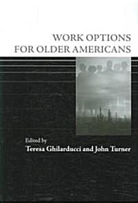 Work Options for Older Americans (Paperback)