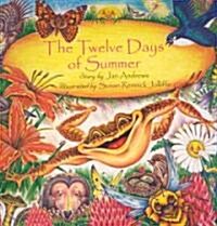 The Twelve Days of Summer (Paperback)