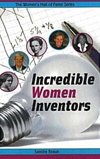 Incredible Women Inventors (Paperback)