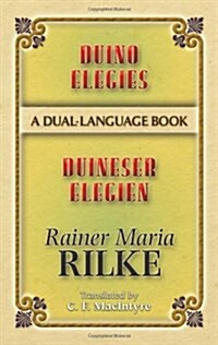Duino Elegies/Duineser Elegien: A Dual-Language Book (Paperback)