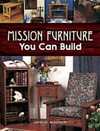 Mission Furniture You Can Build (Paperback)