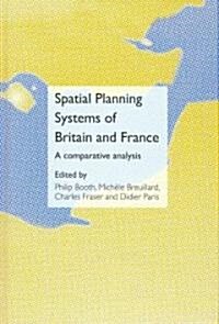 [중고] Spatial Planning Systems of Britain and France : A Comparative Analysis (Hardcover)