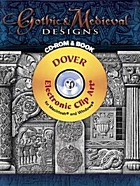 Gothic & Medieval Designs [With CDROM] (Paperback)