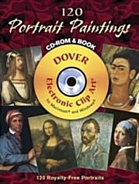 120 Portrait Paintings [With Clip Art CD] (Paperback)