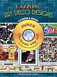 Dazzling Art Deco Designs [With CDROM] (Paperback)