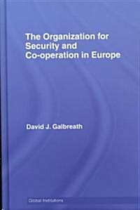 The Organization for Security and Co-Operation in Europe (OSCE) (Hardcover)