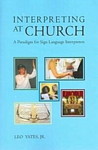 Interpreting at Church (Paperback)