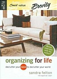 Organizing for Life (Audio CD, Unabridged)