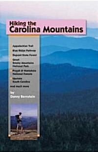 Hiking the Carolina Mountains (Paperback)