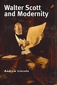 Walter Scott and Modernity (Hardcover)