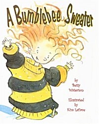 A Bumblebee Sweater (Hardcover)