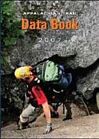 Appalachian Trail Data Book 2007 (Paperback, 29th)